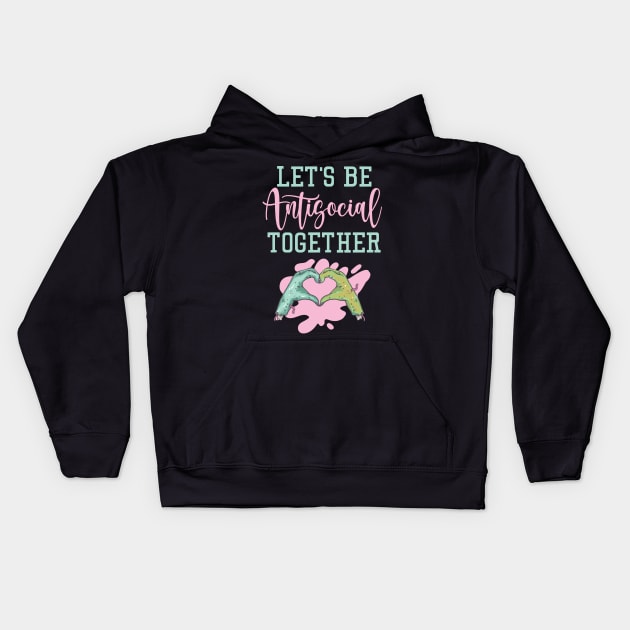 Let's Be Antisocial Together Kids Hoodie by My Tribe Apparel